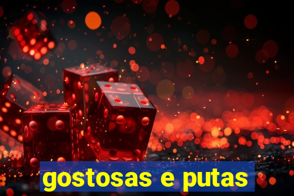 gostosas e putas